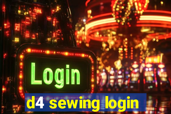 d4 sewing login